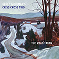 CD Cover – The Road Taken